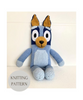 Bluey Knitting Pattern